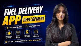 How To Develop A Fuel Delivery App [2026] | Fuel Delivery App Development