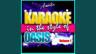 Video thumbnail of "Ameritz Karaoke - Cigarettes and Alcohol (In the Style of Oasis) (Karaoke Version)"