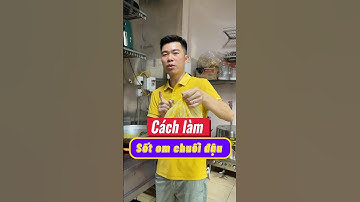 Cách làm sốt om chuối đậu #luontv #food #luonxunghe #cachlamsotomchuoidau