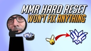 Hard Reset WON'T Fix Ranked | Overwatch