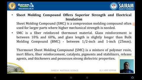 Lecture video_18ME34_Module4_ Sheet Moulding Compound_ Dr.C Anil Kumar