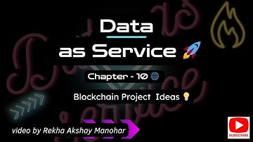 Data As Service 🚀 | Blockchain Project Ideas 💡| Chapter - 10 #blockchain #projectideas #hindi