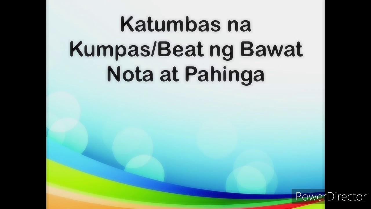 Mga Nota at Pahinga at ang katumbas na bilang ng kumpas | Pinakabagong