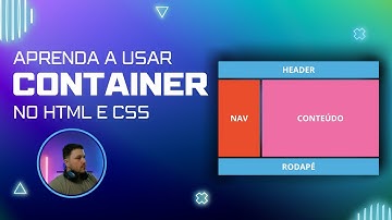 Entendendo de uma vez por todas o Container no HTML e CSS