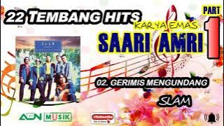 22 TEMBANG HITS KARYA EMAS SAARI AMRI 1