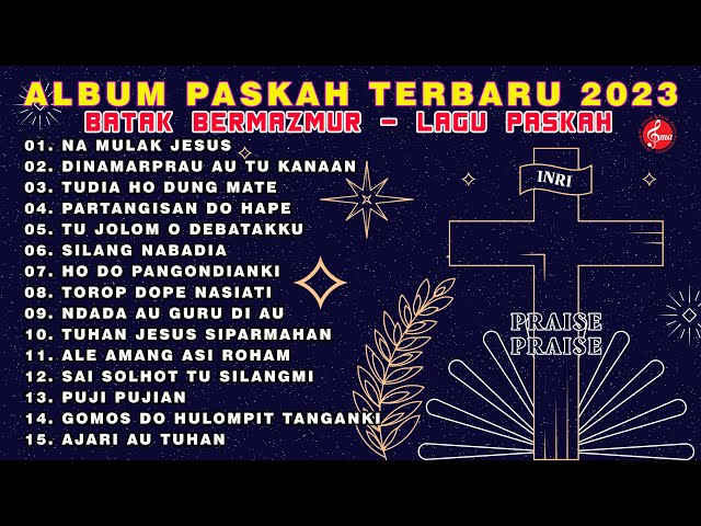 Lagu Paskah Terbaru 2023 - Nonstop Album Rohani Paskah ( Batak Bermazmur) class=