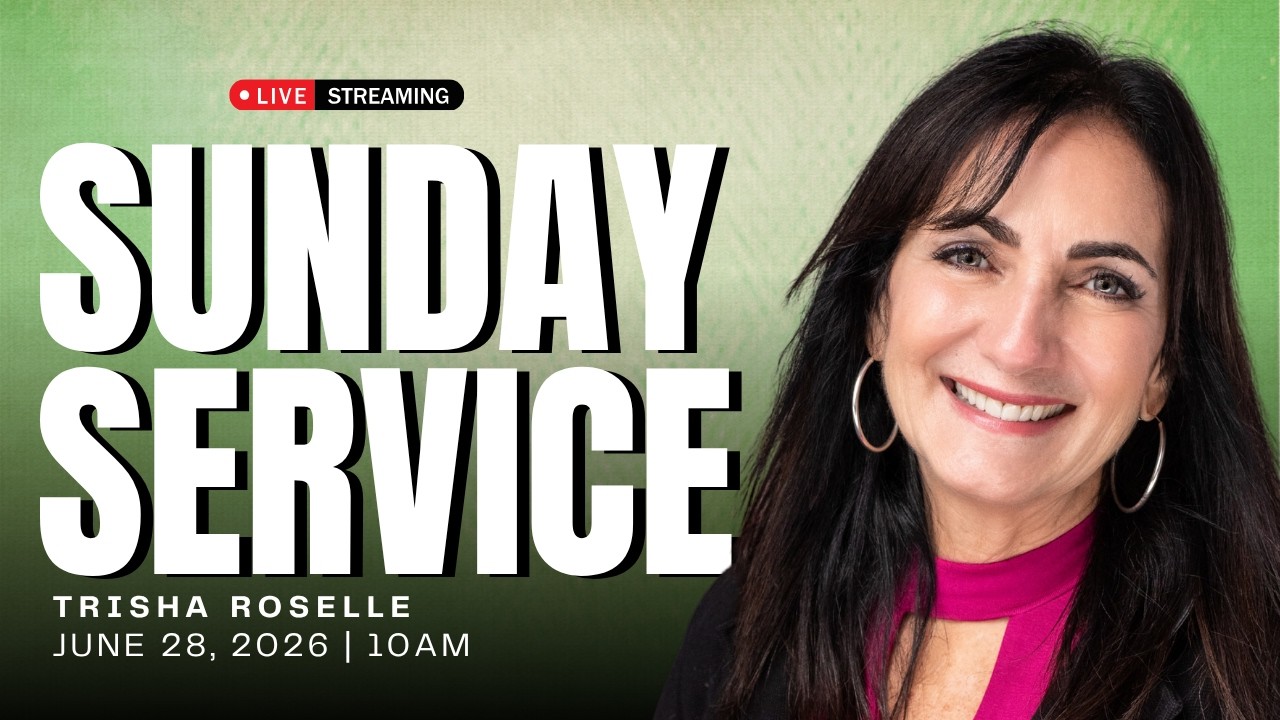 Sunday Worship Service | Trisha Roselle