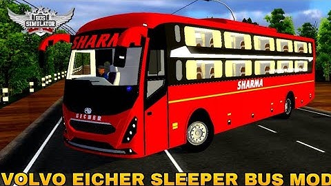 download || VOLVO EICHER SLEEPER BUS MOD BUSSID V3.7.1 || For KRISTAL GAMERS