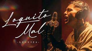 Loquito Mal - LEGUIZA x Toli (Video Oficial) - CUMBIA UNDER #1
