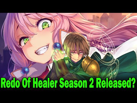 Redo Of Healer Season 2 Release date