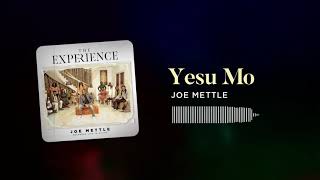 Joe Mettle - Yesu Mo (Audio slide) chords