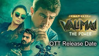 Valimai Hindi Dubbed Movie OTT Release Date | Ajith Kumar, Huma Qureshi, Kartikeya