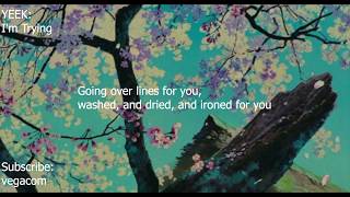 Yeek- I'm Trying [Lyrics]