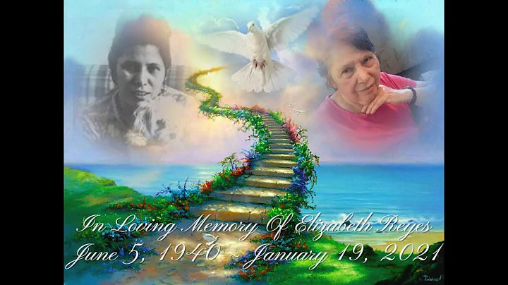 Tribute to the life of Elizabeth Reyes