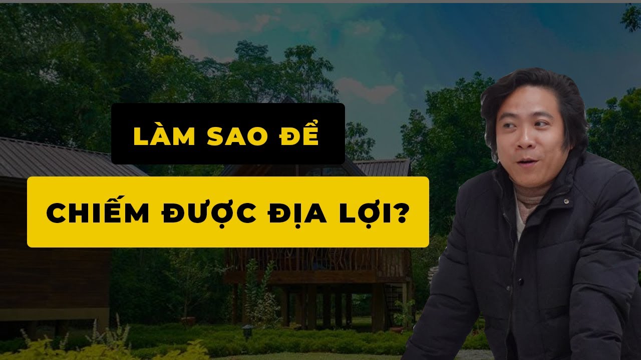 Thế Nào Là Địa Lợi? Làm Sao Để Chiếm Được Địa Lợi? ( Đông Phương Học K16 ) - Bài 50 - Thầy Tâm An