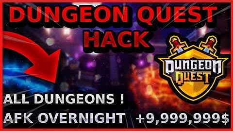 [WORKING]✅Dungeon Quest! Auto Farm- AFK Farm!✅ - Roblox