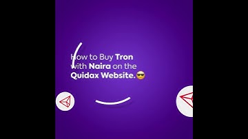 How to Buy Tron with Naira on the Quidax website