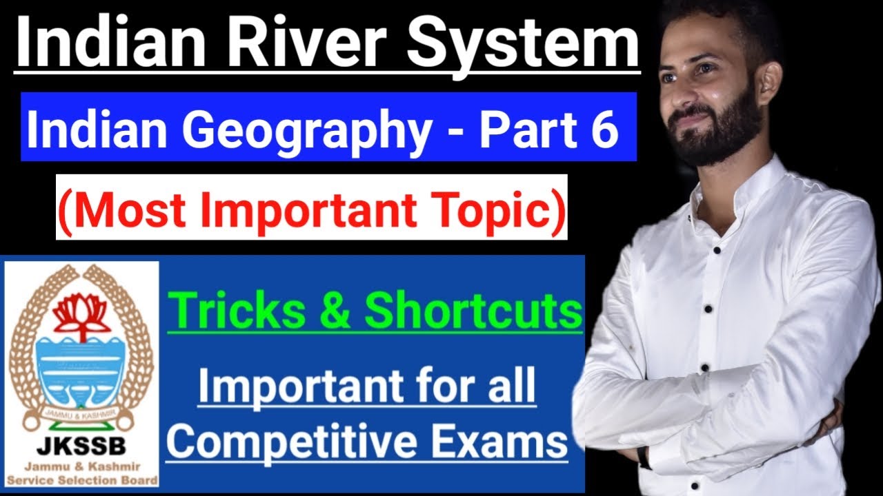 Indian River System - Tricks & Shortcuts || Complete Topic in One Video | Indian Geography (Part 6)🔥