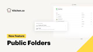 🚀 New in Kitchen.co: Public Folders