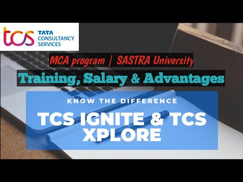 What is tcs ignite programme | ignite mca program | tcs xplore training and salary | job location