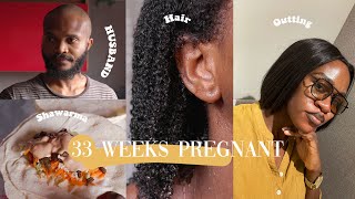 33 weeks Pregnant // Hair routine, cooking with my husband, shawarma recipe