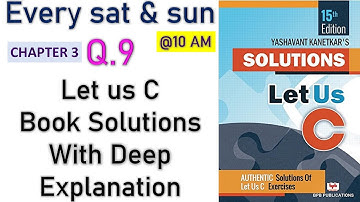 Chapter 3 Q.9 Let us C book Solutions || Vivek Tech tuber || Vivek mangal || Coding skills