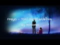 [Konomo] 🎵 เพลง Freya - Tani Yuuki แปลไทย 🧚