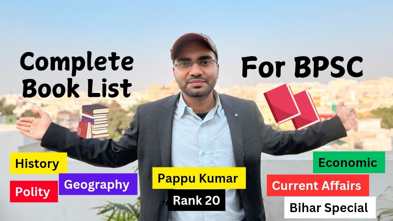 Booklist for BPSC Preparation | Pappu Kumar Rank 20 in 69th BPSC ...