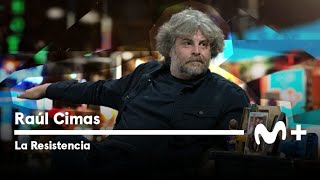 LA RESISTENCIA  Entrevista a Raúl Cimas | #LaResistencia 29.06.2023