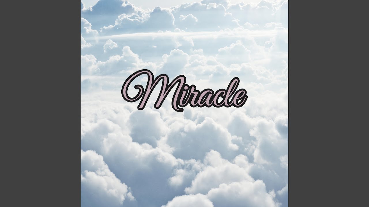 Miracle adlı videoyu YouTube'da izle Miracle adlı videoyu YouTube'da izle
