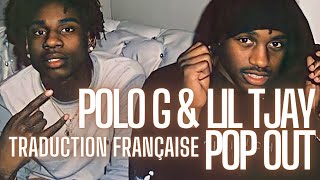 Polo G - Pop Out (ft. Lil Tjay) [Traduction Française]