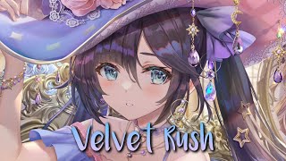 Nightcore ♪♪ - Velvet Rush (Lyrics)