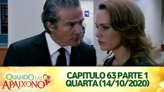 Quando Me Apaixono - Capítulo 63 Parte 1 Quarta (14/10/2020) #SBT