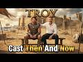 طاقم فيلم طروادة 2004 الماضي مقابل الحاضر 2004 مقابل 2026 لن تصدقهم الآن طاقم فيلم طروادة 2004 الماضي مقابل الحاضر 2004 مقابل 2026 لن تصدقهم الآن