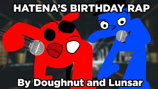 Hatena360s birthday rap (w/ Lunsar)