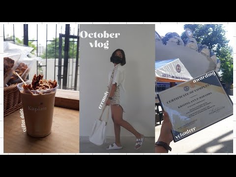 October Vlog: Coffee date, school errands, volunteer, awarding of certificate