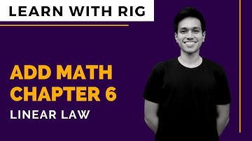 [ADD MATHS] Form 4 Chapter 6 - Linear Law | KSSM