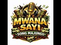 NG WANA SAYI SONG MAJUNGU 2026 BY MAINA STUDIO