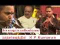 80s Super Hits Evergreen songs in Nadhaswarm Music by K P Kumaran