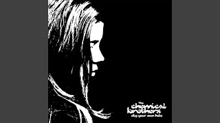 Video voorbeeld van "The Chemical Brothers - Where Do I Begin"