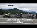 Carretera Austral 2021 en motos - Parte I