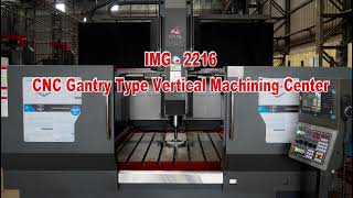 IRUS Make IMG 2216 CNC Gantry Type  Vertical Machining Center