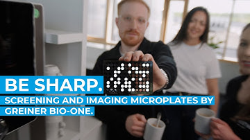 Be Sharp. Screening and imaging microplates by Greiner Bio-One.