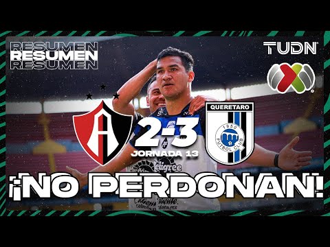 Resumen y goles | Atlas 2-3 Querétaro | CL2024 - Liga Mx J13 | TUDN