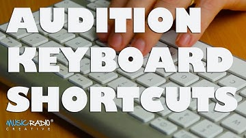 Adobe Audition Keyboard Shortcuts For Editing Audio