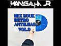 MIX ZOUK RETRO ANTILHAS VOL.9 DJ MANGALHA JR