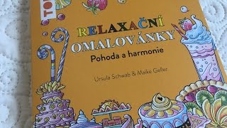 Koloroa Od Środka Topp Relaxační Omalovánky. Pohoda A Harmonie