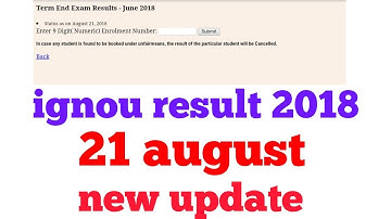 ignou result 2018 4th update new || 21 august || ignou results