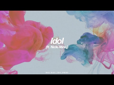 Idol Ft. Nicki Minaj | Bts English Lyrics