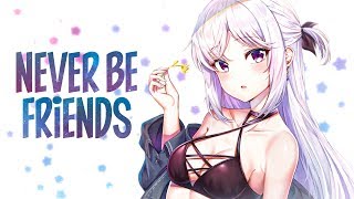 Download Lagu 「Nightcore」→Dylan Emmet - Never Be Friends (Lyrics) MP3